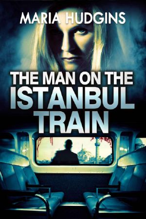 [Lacy Glass 02] • Maria Hudgins - Lacy Glass 02 - the Man on the Istanbul Train